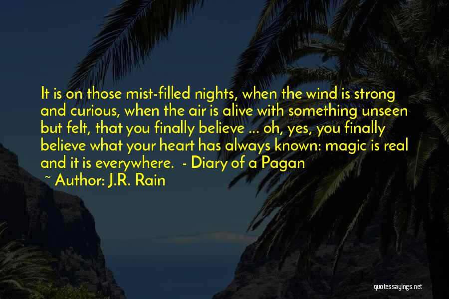 J.R. Rain Quotes 913660