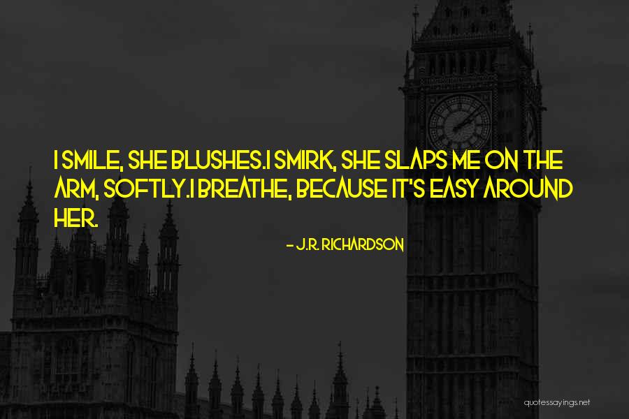 J.R. Richardson Quotes 958236