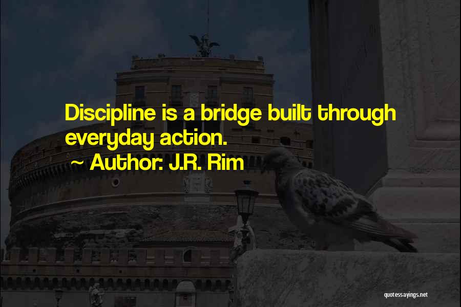 J.R. Rim Quotes 1120539