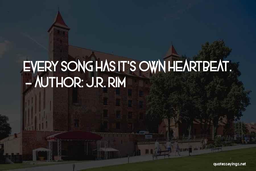 J.R. Rim Quotes 2172334