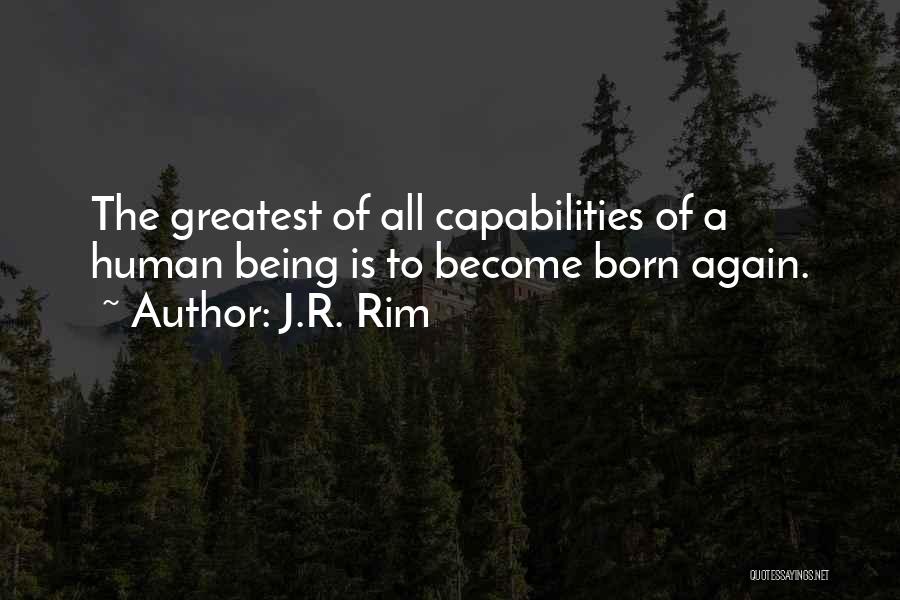 J.R. Rim Quotes 498962