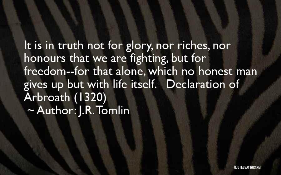 J.R. Tomlin Quotes 1663305