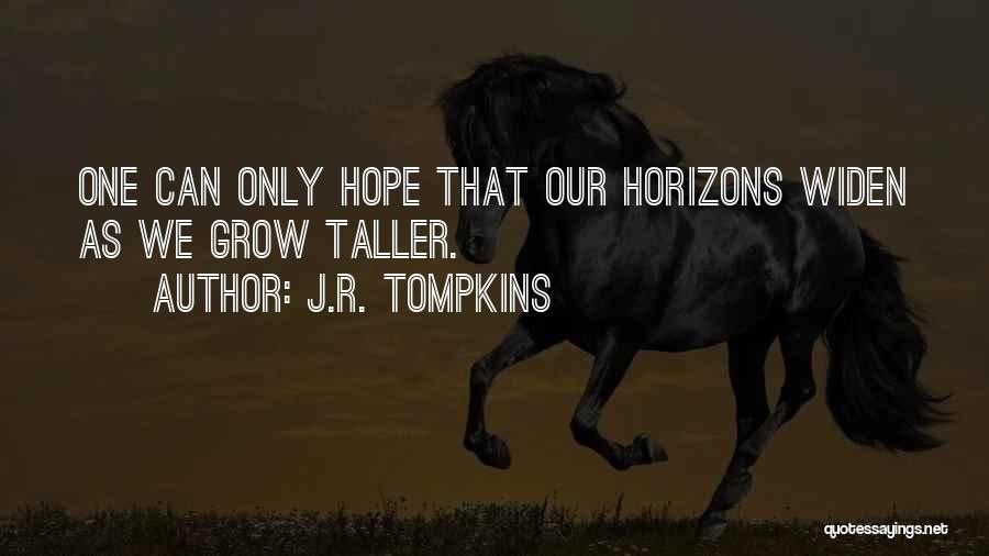 J.R. Tompkins Quotes 1372848