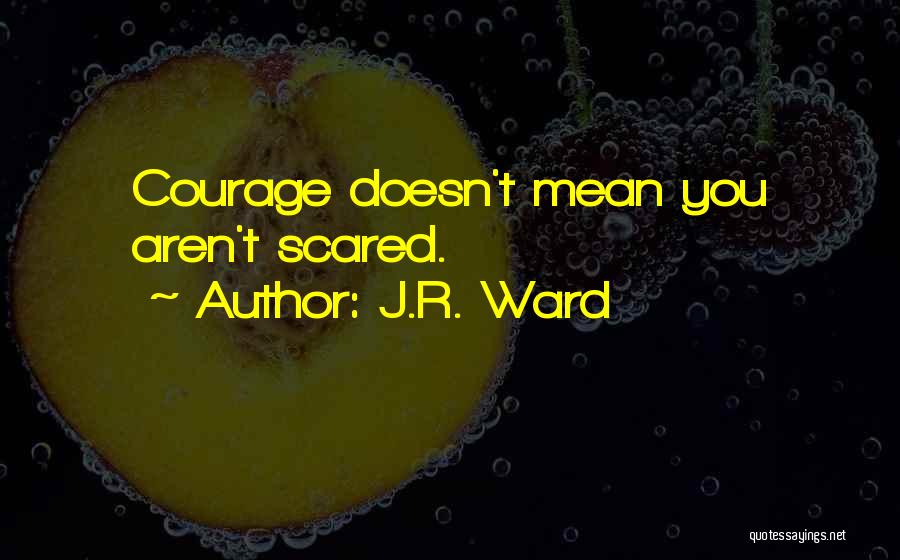 J.R. Ward Quotes 1093006