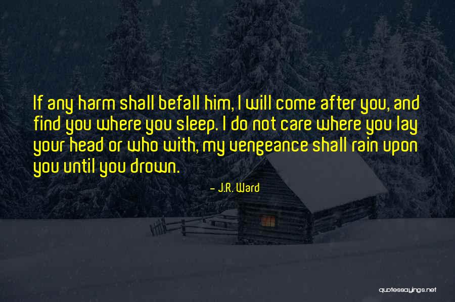 J.R. Ward Quotes 1216190 J.R. Ward Quotes 1216190