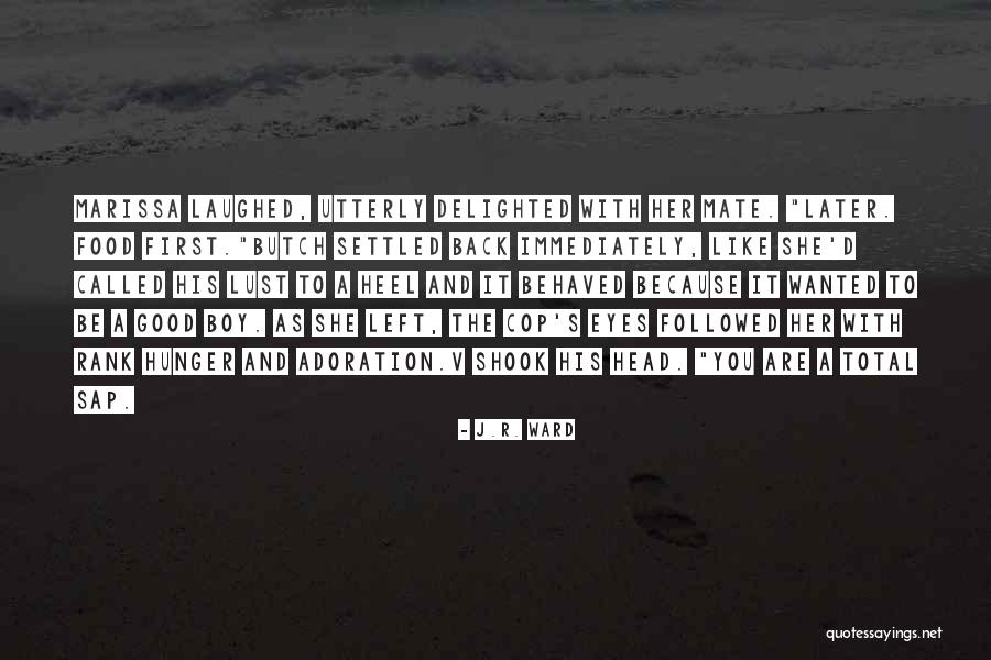 J.R. Ward Quotes 1403045 J.R. Ward Quotes 1403045