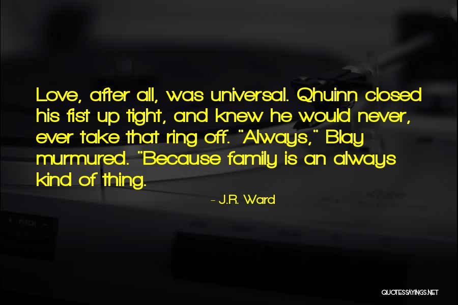 J.R. Ward Quotes 144530