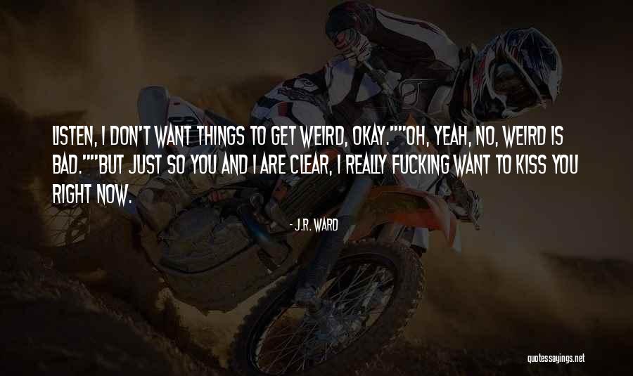 J.R. Ward Quotes 1614019 J.R. Ward Quotes 1614019