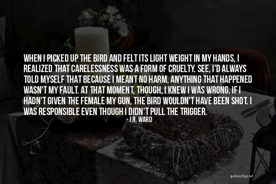 J.R. Ward Quotes 1701625 J.R. Ward Quotes 1701625
