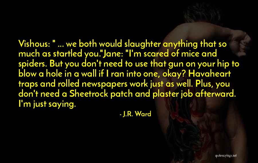 J.R. Ward Quotes 199796 J.R. Ward Quotes 199796