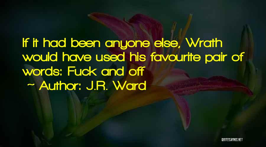 J.R. Ward Quotes 2063068