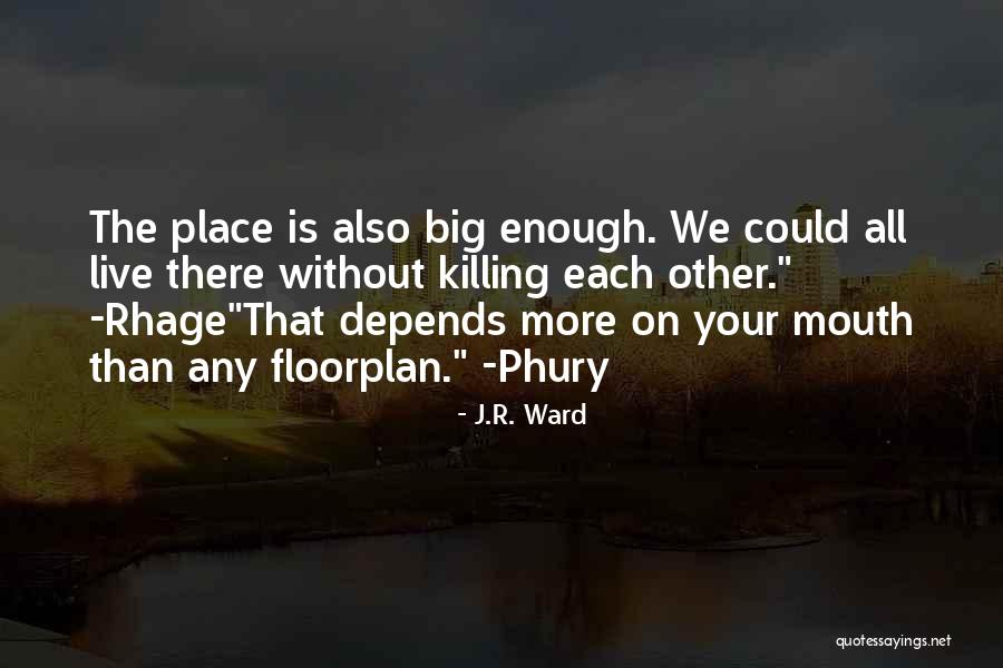 J.R. Ward Quotes 2089343