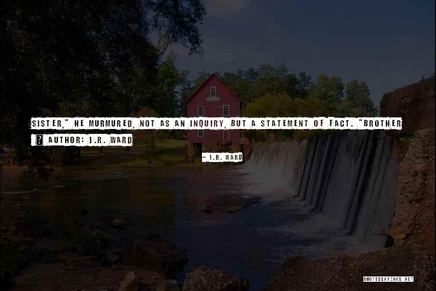 J.R. Ward Quotes 376671 J.R. Ward Quotes 376671