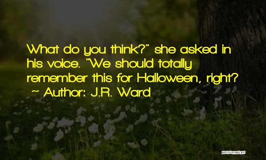 J.R. Ward Quotes 425470