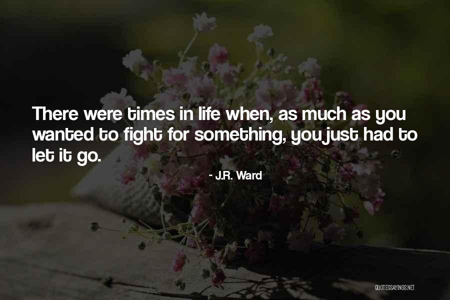 J.R. Ward Quotes 460025