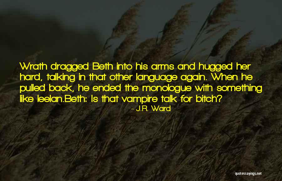 J.R. Ward Quotes 559612