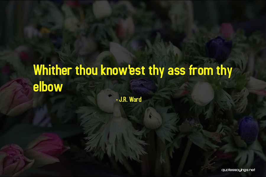 J.R. Ward Quotes 692452 J.R. Ward Quotes 692452