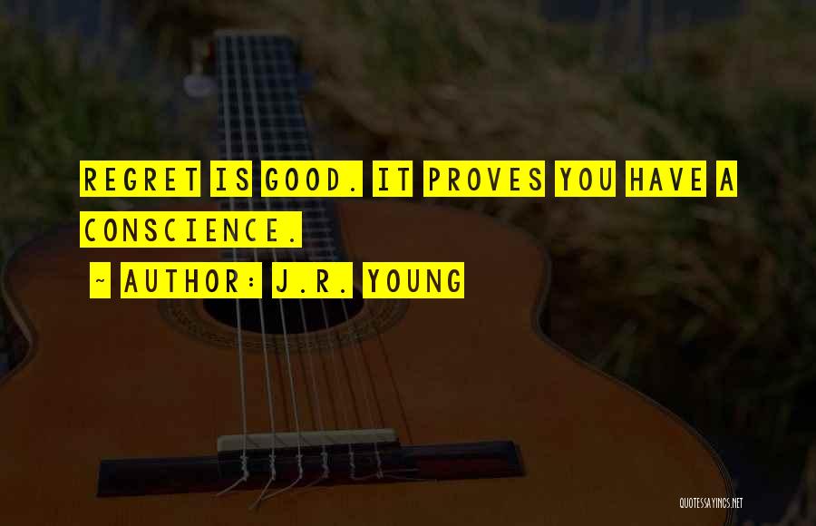 J.R. Young Quotes 233332