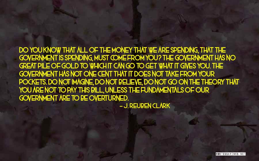 J. Reuben Clark Quotes 1022217