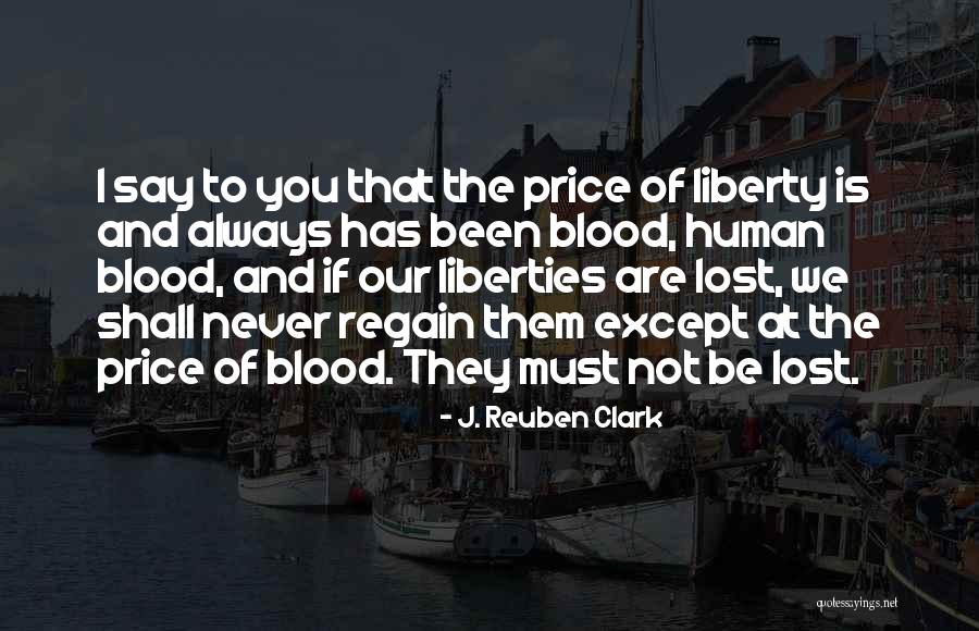 J. Reuben Clark Quotes 1120098 J. Reuben Clark Quotes 1120098