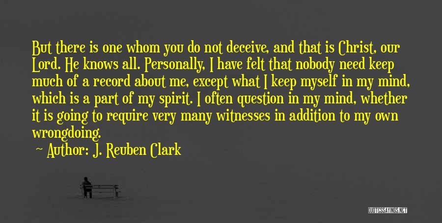J. Reuben Clark Quotes 150365