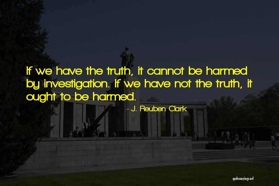 J. Reuben Clark Quotes 1833271 J. Reuben Clark Quotes 1833271