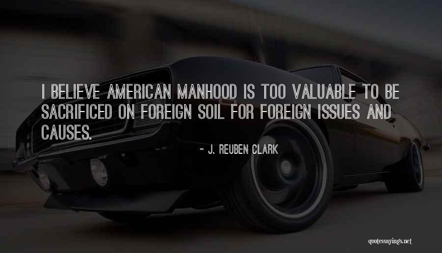 J. Reuben Clark Quotes 459218 J. Reuben Clark Quotes 459218