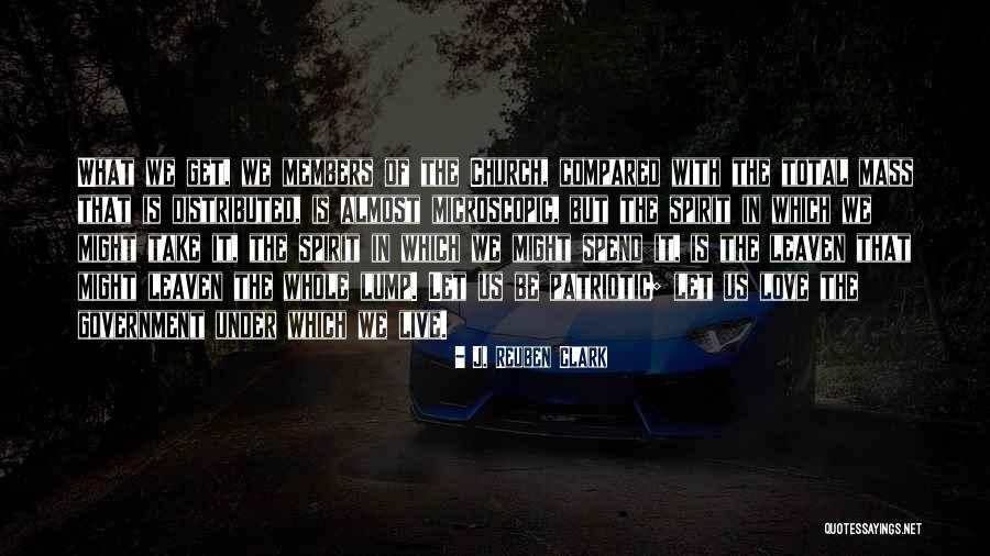 J. Reuben Clark Quotes 746470 J. Reuben Clark Quotes 746470