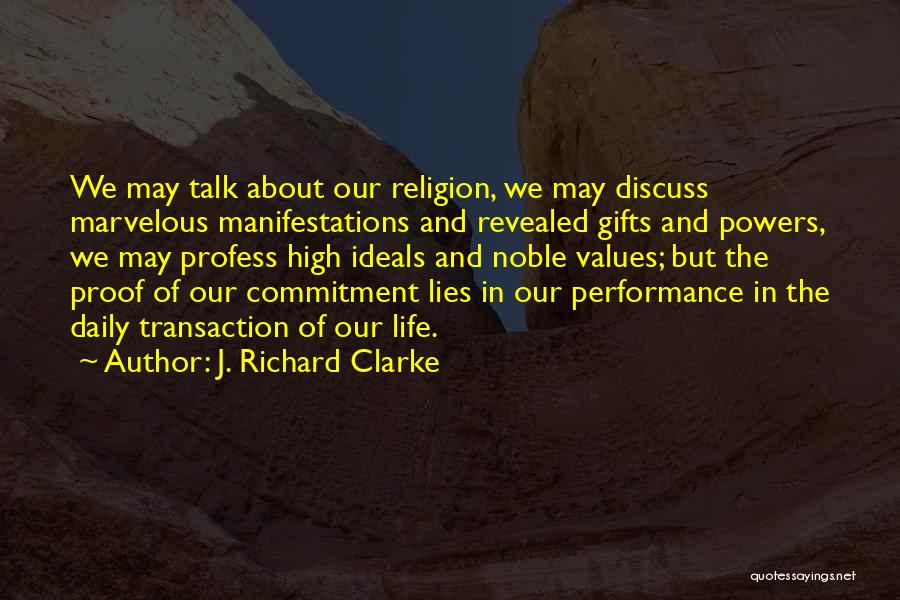 J. Richard Clarke Quotes 543115