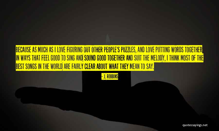 J. Robbins Quotes 1356872 J. Robbins Quotes 1356872