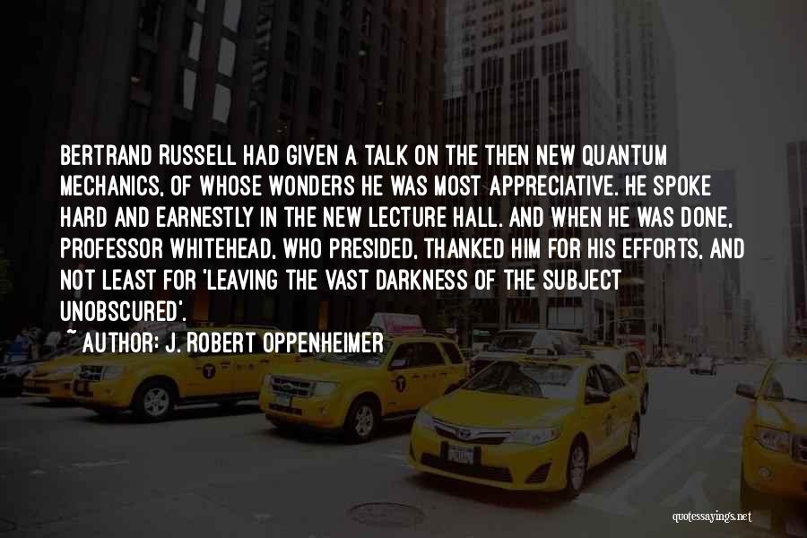 J. Robert Oppenheimer Quotes 459468