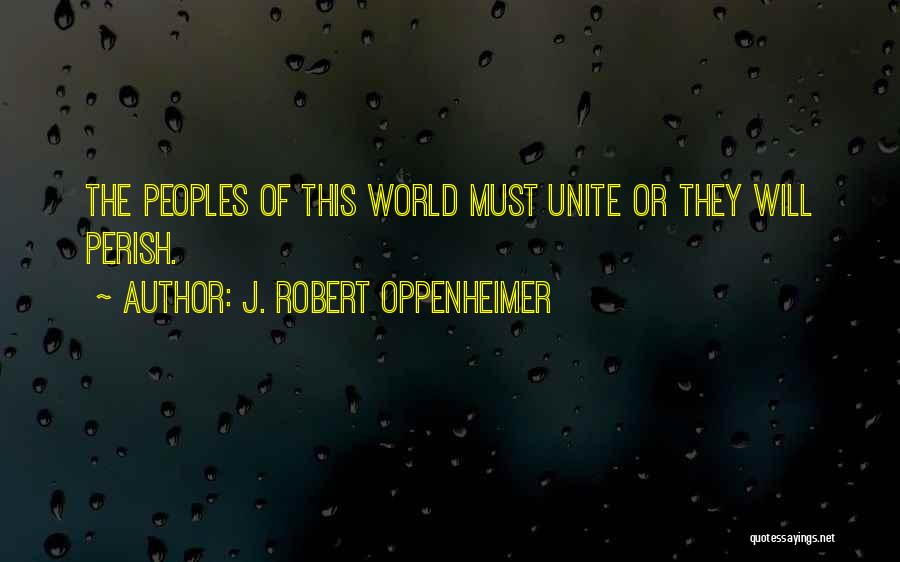 J. Robert Oppenheimer Quotes 651037
