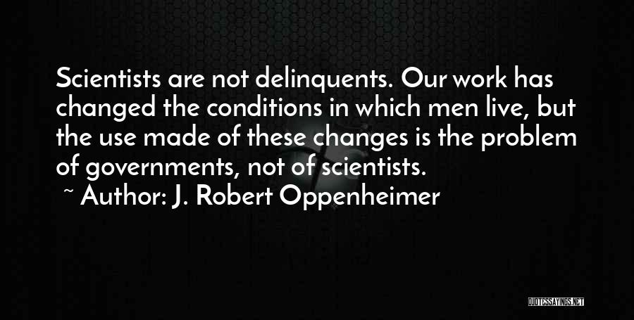 J. Robert Oppenheimer Quotes 754438