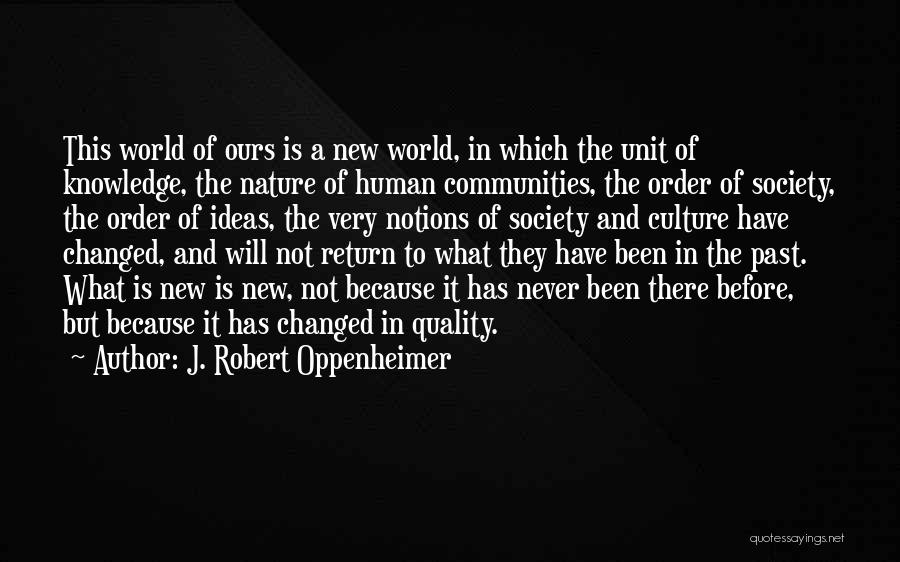 J. Robert Oppenheimer Quotes 938456