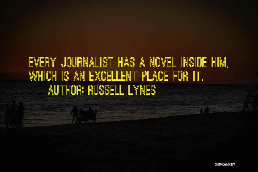 J Russell Lynes Quotes By Russell Lynes