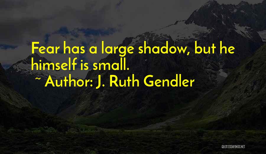 J. Ruth Gendler Quotes 1118124