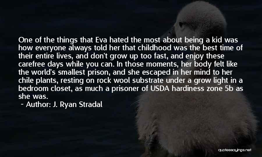 J. Ryan Stradal Quotes 1338654