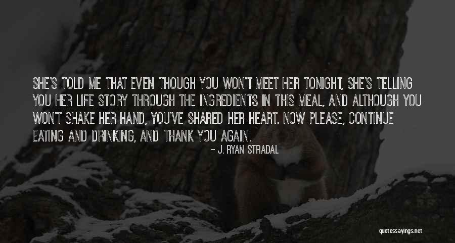 J. Ryan Stradal Quotes 1580306