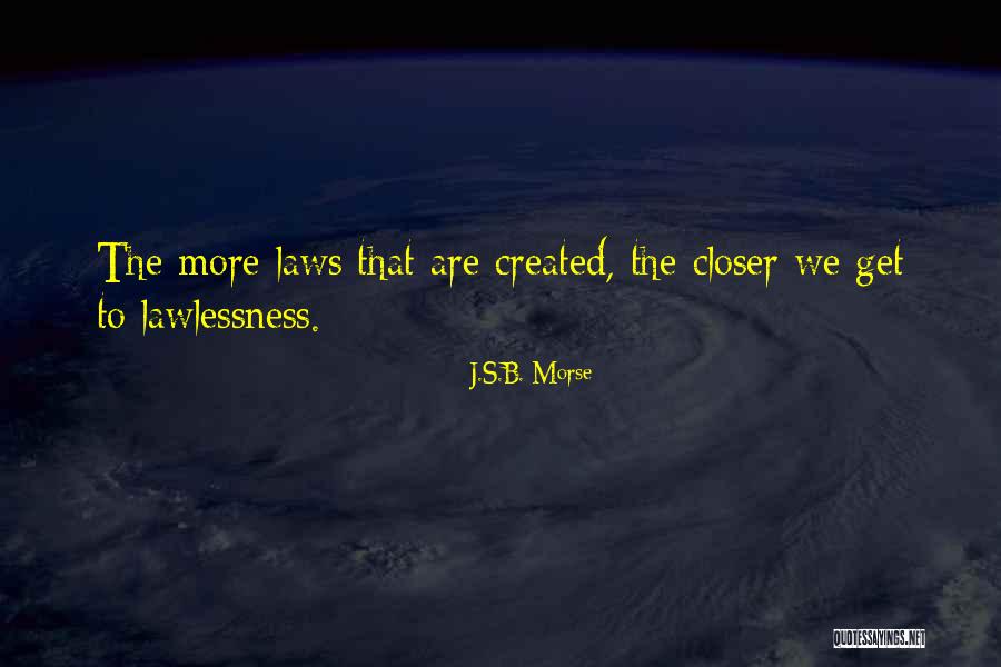 J.S.B. Morse Quotes 1354760 J.S.B. Morse Quotes 1354760