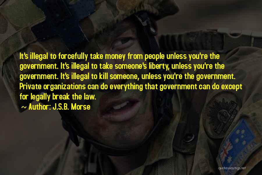 J.S.B. Morse Quotes 1403224