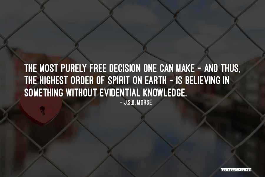J.S.B. Morse Quotes 938235 J.S.B. Morse Quotes 938235