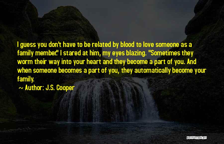 J.S. Cooper Quotes 1297839