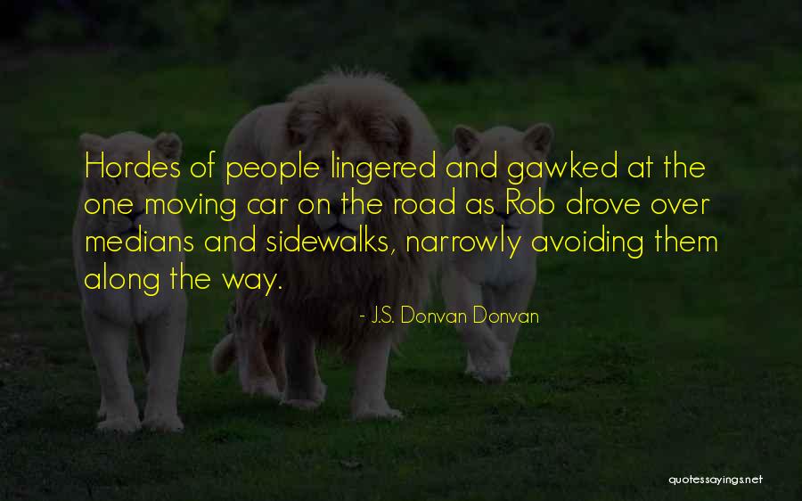 J.S. Donvan Donvan Quotes 673018