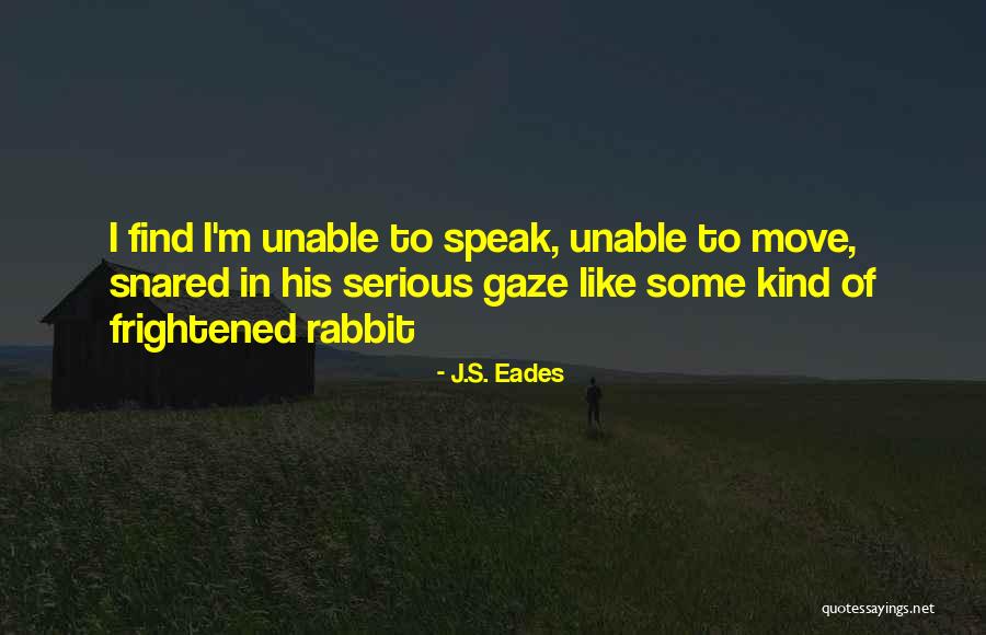 J.S. Eades Quotes 1642205