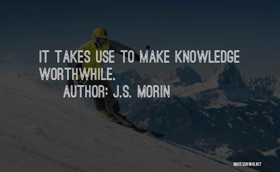 J.S. Morin Quotes 1948213