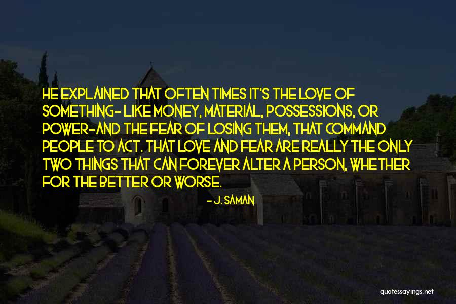 J. Saman Quotes 1582637 J. Saman Quotes 1582637