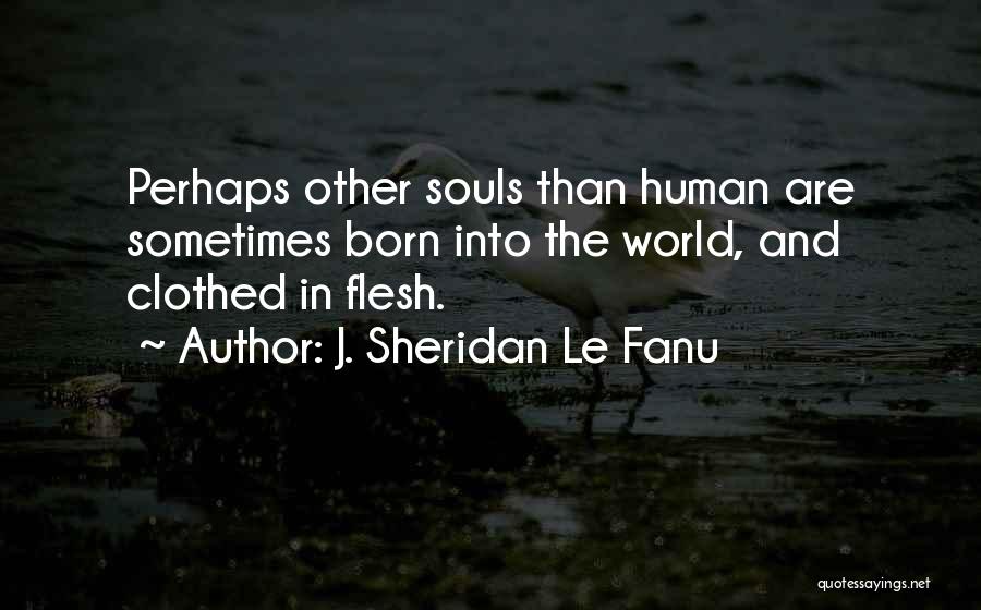 J. Sheridan Le Fanu Quotes 1562890