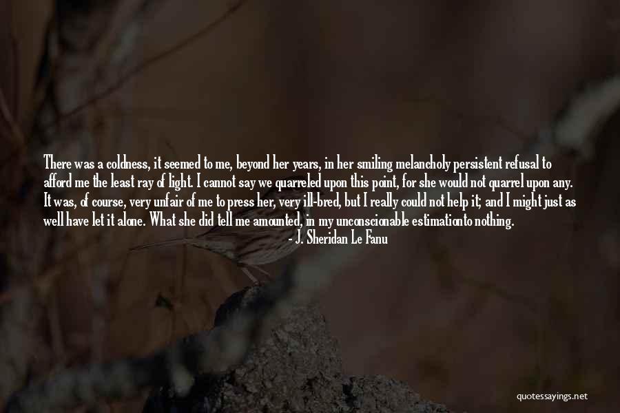 J. Sheridan Le Fanu Quotes 1920750 J. Sheridan Le Fanu Quotes 1920750
