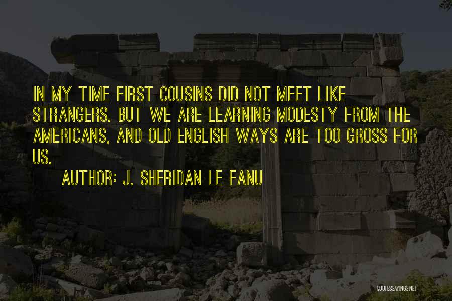 J. Sheridan Le Fanu Quotes 320713