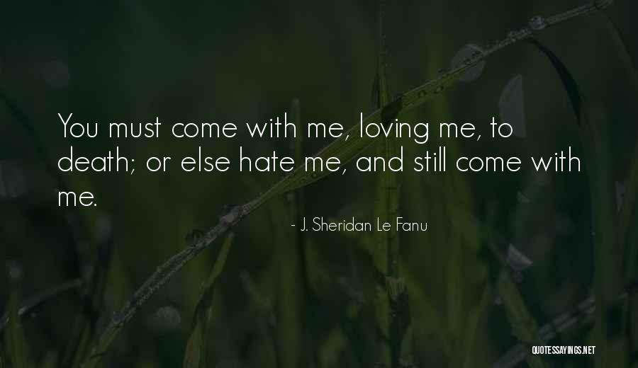 J. Sheridan Le Fanu Quotes 450836 J. Sheridan Le Fanu Quotes 450836